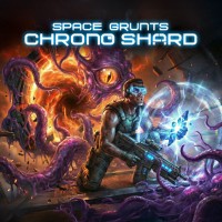 Space Grunts: Chrono Shard