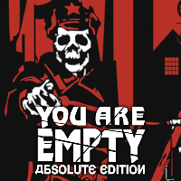 You Are Empty: Absolute Edition