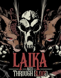 Laika: Aged Through Blood (PC cover