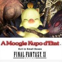 Final Fantasy XI: A Moogle Kupo d’Etat - Evil in Small Doses (PS2 cover