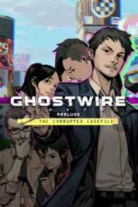 Okładka Ghostwire: Tokyo - Prelude (PS4)