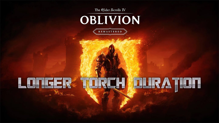 The Elder Scrolls IV: Oblivion Remastered mod Longer Torch Duration v.1.0.1