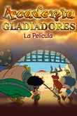 Academia de gladiadores la película