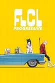 FLCL: Progressive