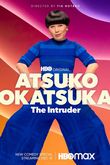 Atsuko Okatsuka: Intruz