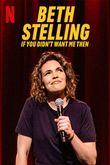 Beth Stelling: If You Didn't Want Me Then