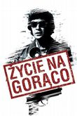 Życie na gorąco