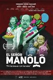 El Senor Manolo