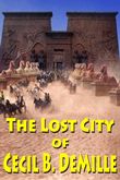 The Lost City of Cecil B. DeMille