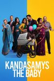 Kandasamys: The Baby