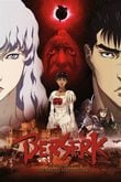 Berserk: The Golden Age Arc II - The Battle for Doldrey