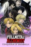 Fullmetal Alchemist the Movie: Conqueror of Shamballa