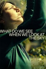 Co widzimy, patrząc w niebo?
