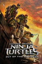 Wojownicze Żółwie Ninja: Wyjście z cienia