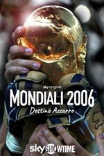 Dark Horses: Italy's World Cup Triumph