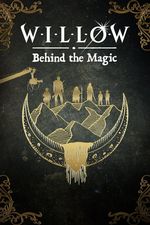 Willow: Kulisy magii
