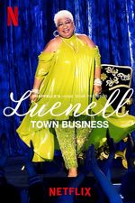 Chappelle's Home Team - Luenell: Town Business