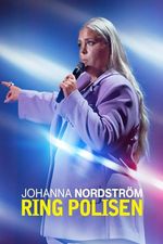 Johanna Nordström: Dzwońcie po policję