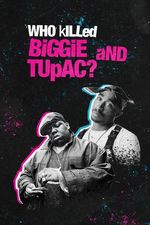 Biggie i Tupac: kto zabił raperów?