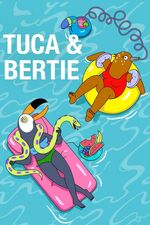 Tuca i Bertie