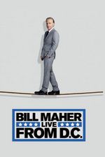 Bill Maher: Na żywo z DC