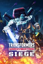 Transformers: Wojna o Cybertron: Oblężenie