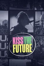 Kiss the Future