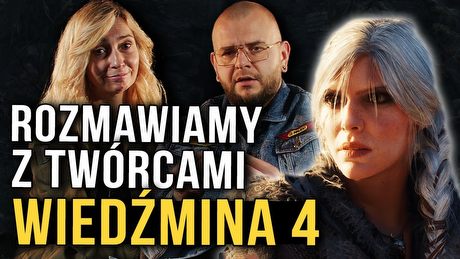 Nowy głos Ciri, ile Wiedźmina 3 w Wiedźminie 4 - rozmawiamy z twórcami