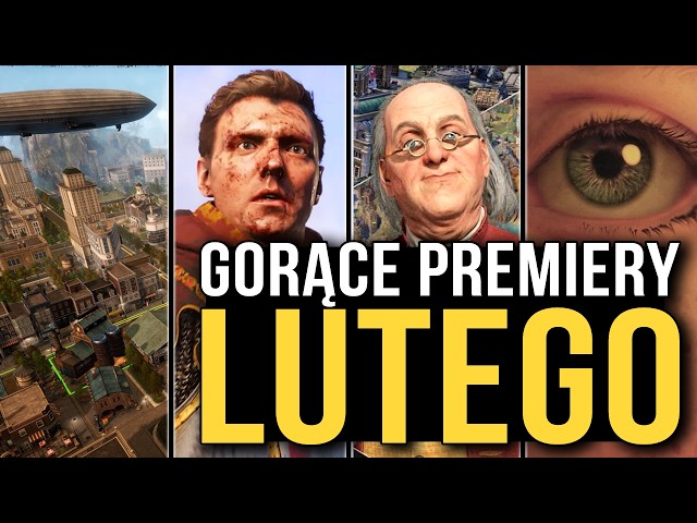 Najciekawsze premiery lutego 2025