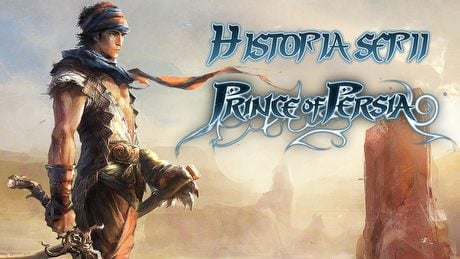 Historia Prince of Persia - diament w swym gatunku