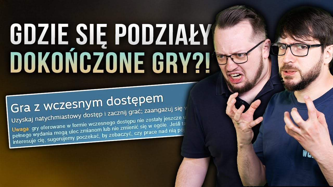 Czy Early Access stał się tylko wymówką dla źle zrobionych gier?