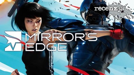 Recenzja Mirror's Edge