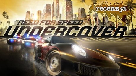 Recenzja Need for Speed: Undercover