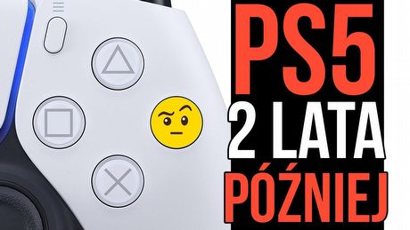 PS5 2 LATA później