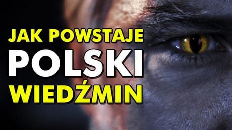 Jak zrobić dobrego Wiedźmina bez budżetu?