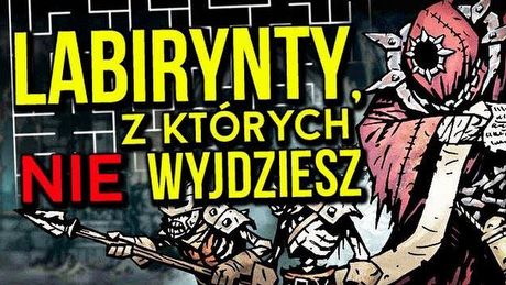 5 labiryntów, z których NIE WYJDZIESZ