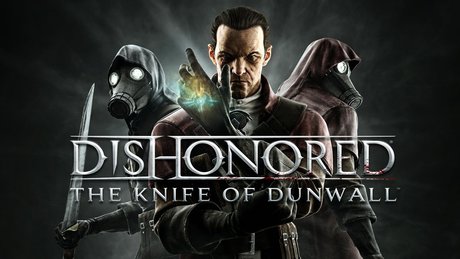 Gramy w Dishonored: The Knife of Dunwall