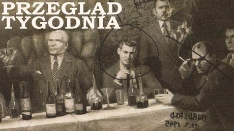 Przegląd tygodnia - mafijne kroki