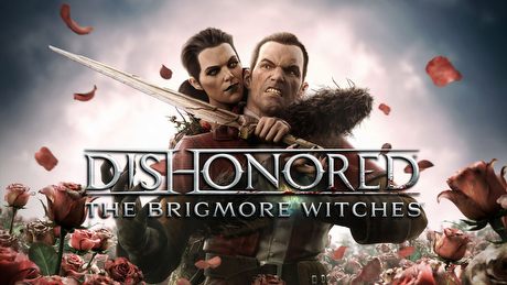 Gramy w Dishonored: The Brigmore Witches