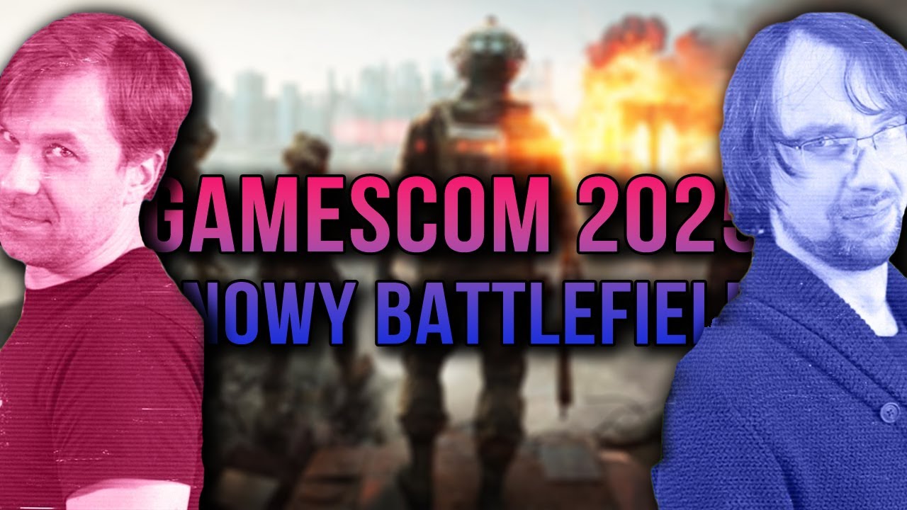 Gamescom 2025, Battlefield 6 i problem z Clair Obscur | Pecetowe Dziady #16