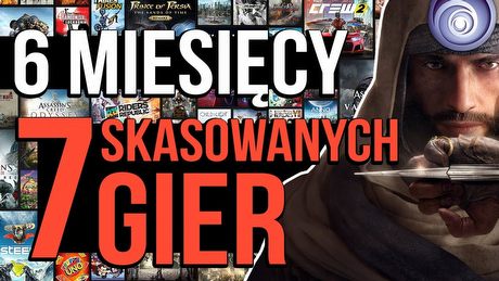 Dlaczego Ubisoft anuluje więcej gier niż wydaje?