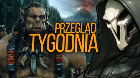 Przegląd Tygodnia - tydzień świetnych gier i miernych filmów