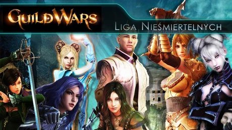 Liga Nieśmiertelnych: Guild Wars