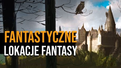 5 najładniejszych lokacji w filmach fantasy