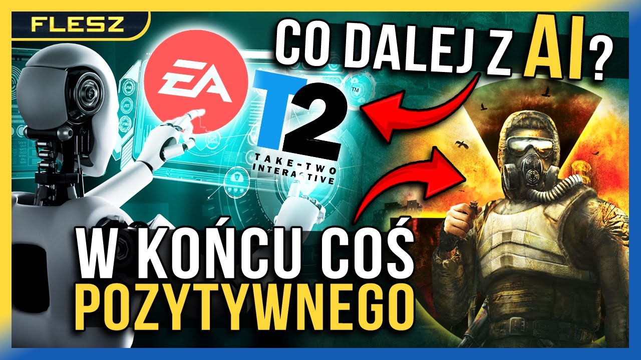 STALKER odzyska zaufanie graczy? Czy EA i Take-Two odrzucą AI? | FLESZ
