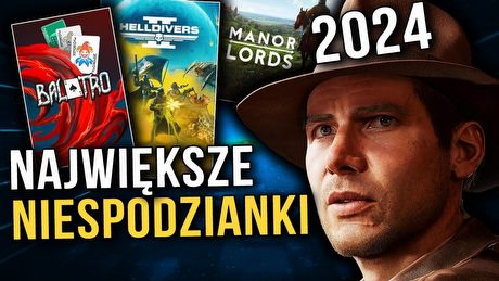 Największe ZASKOCZENIA 2024 roku w świecie gier