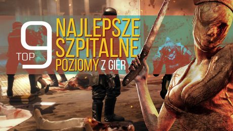 9 najlepszych szpitalnych poziomów z gier