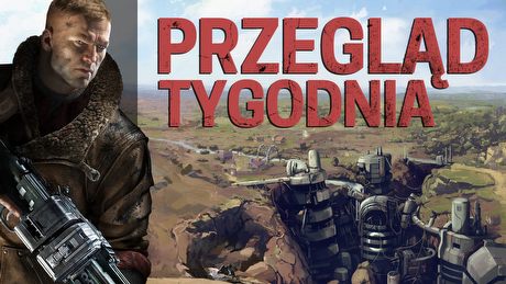 Nowe polskie RPG i cztery gry Bethesdy rocznie - PRZEGLĄD TYGODNIA