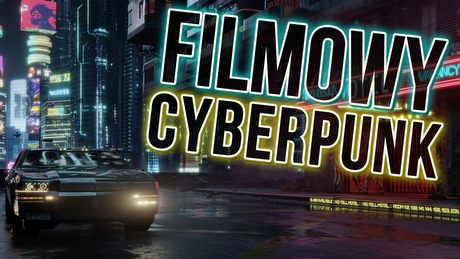 Filmy, które wprowadzą Cię w klimat Cyberpunka 2077