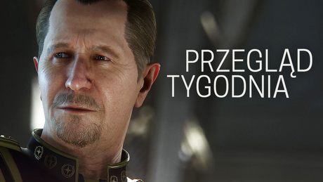 Przegląd Tygodnia - ile trzeba milionów, żeby wysłać w kosmos Gary'ego Oldmana?